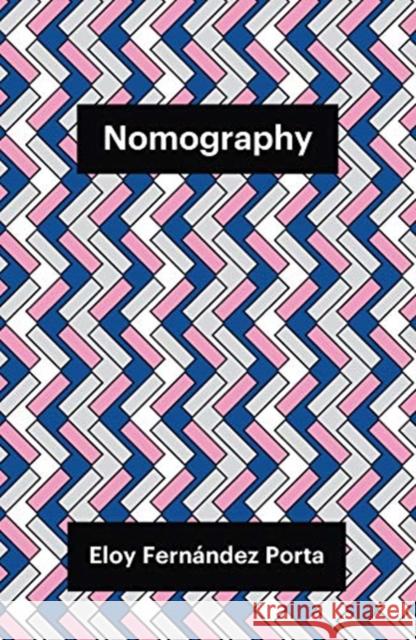 Nomography Eloy Fern Porta Ramsey McGlazer 9781509543953