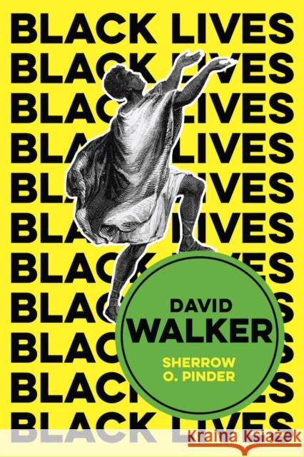 David Walker: The Politics of Racial Egalitarianism  9781509548279 John Wiley and Sons Ltd
