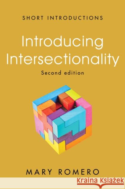 Introducing Intersectionality Mary (Arizona State University) Romero 9781509558827