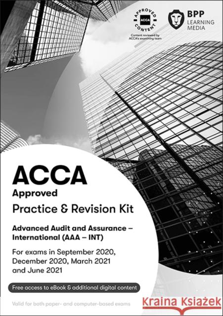 ACCA Advanced Audit and Assurance (International) BPP Learning Media 9781509783991