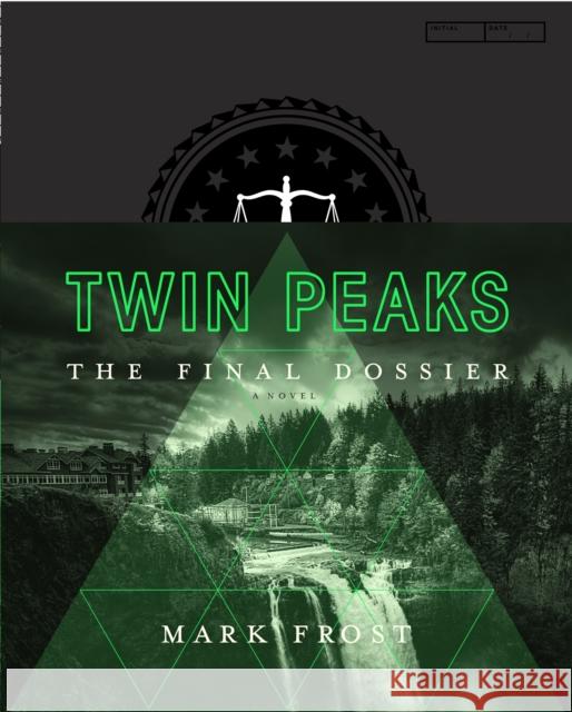 Twin Peaks: The Final Dossier Frost, Mark 9781509802043