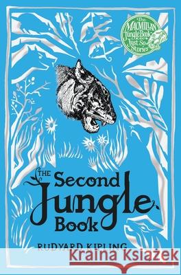 The Second Jungle Book Rudyard Kipling 9781509805600 Pan Macmillan