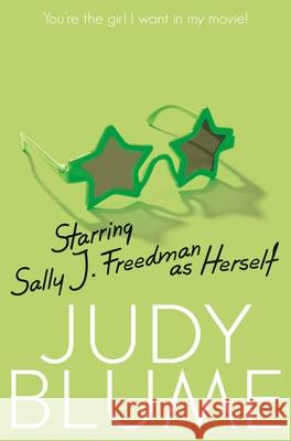 Starring Sally J. Freedman as Herself Judy Blume 9781509806287 MACMILLAN CHILDREN'S BOOKS