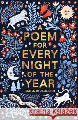 A Poem for Every Night of the Year Allie Esiri 9781509813131
