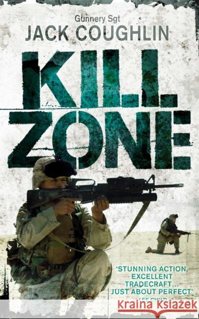 Kill Zone Jack Coughlin, Donald A. Davis 9781509817009 Pan Macmillan