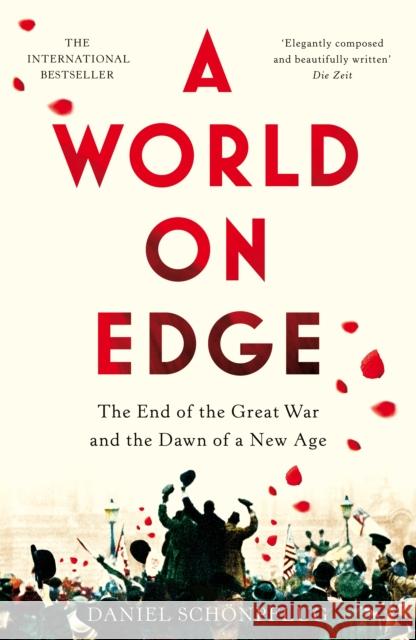 A World on Edge Daniel Schoenpflug 9781509818495 Pan Macmillan