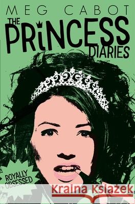 Royally Obsessed Meg Cabot   9781509819003 Macmillan Children's Books