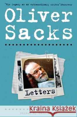 Letters Oliver Sacks 9781509821846