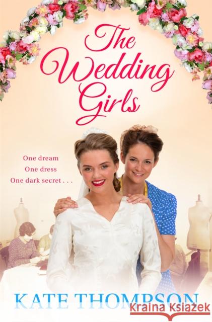 The Wedding Girls Thompson, Kate 9781509822232