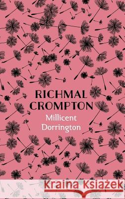 Millicent Dorrington Crompton, Richmal 9781509826032