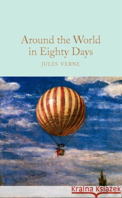 Around the World in Eighty Days Jules Verne 9781509827855