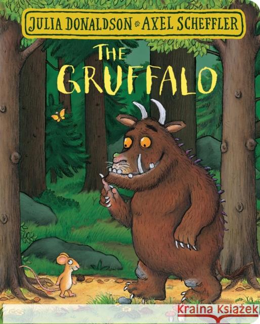 The Gruffalo Donaldson Julia 9781509830398 Pan Macmillan