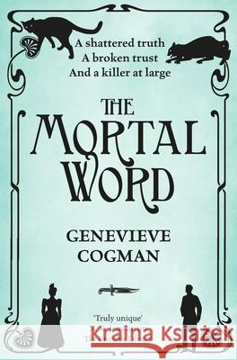 The Mortal Word Cogman, Genevieve 9781509830725