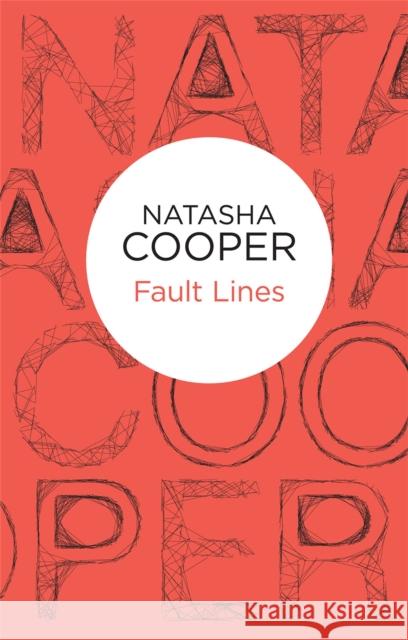 Fault Lines Natasha Cooper 9781509835751