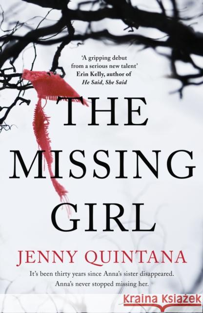 The Missing Girl Quintana, Jenny 9781509839506