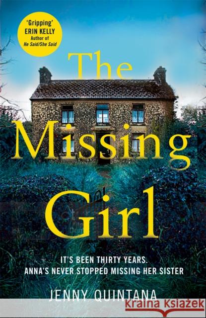 The Missing Girl Quintana, Jenny 9781509839520