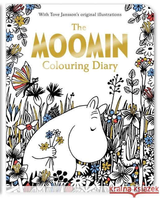 The Moomin Colouring Diary Tove Jansson 9781509841738 Pan Macmillan