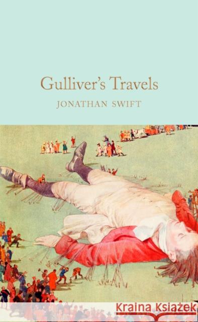 Gulliver's Travels Jonathan Swift 9781509843213 Pan Macmillan