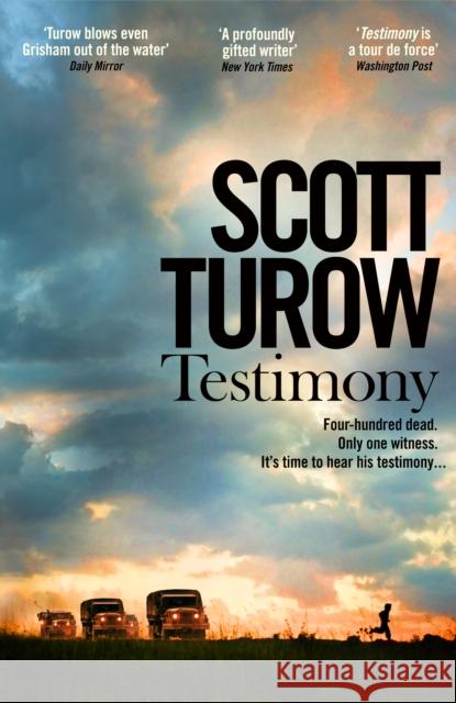 Testimony Turow, Scott 9781509843343 Pan Macmillan