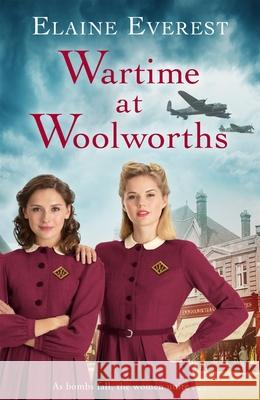 Wartime at Woolworths Everest, Elaine 9781509843671