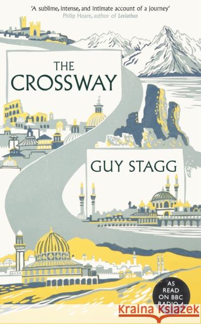The Crossway Guy Stagg   9781509844579 Picador