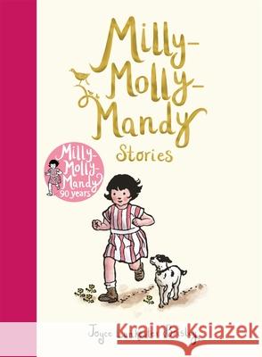 Milly-Molly-Mandy Stories Lankester Brisley, Joyce 9781509844999