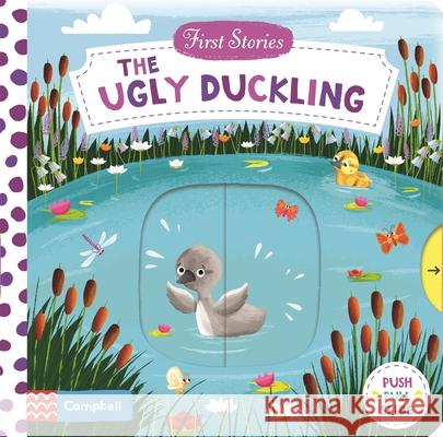 The Ugly Duckling: A Push, Pull, Slide Book Campbell Books 9781509851720 Pan Macmillan