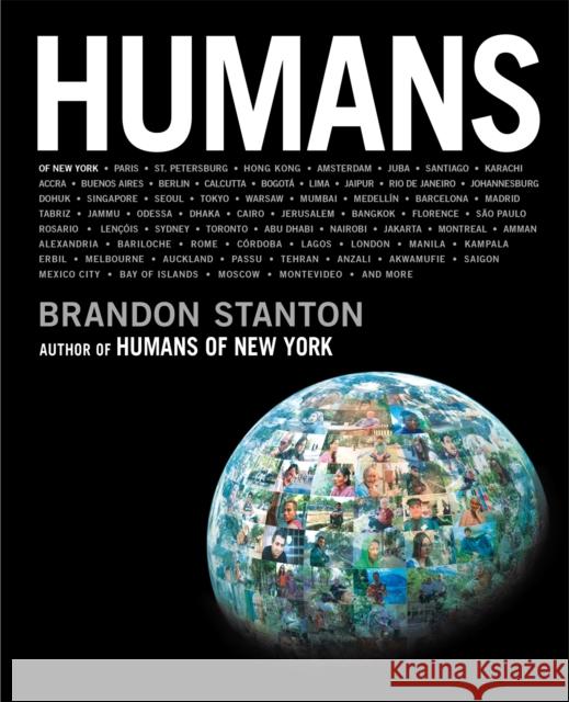 Humans Brandon Stanton 9781509851744