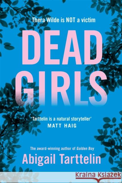 Dead Girls Abigail Tarttelin 9781509852765