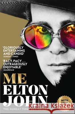 Me: Elton John Official Autobiography Elton John 9781509853342 Pan Macmillan