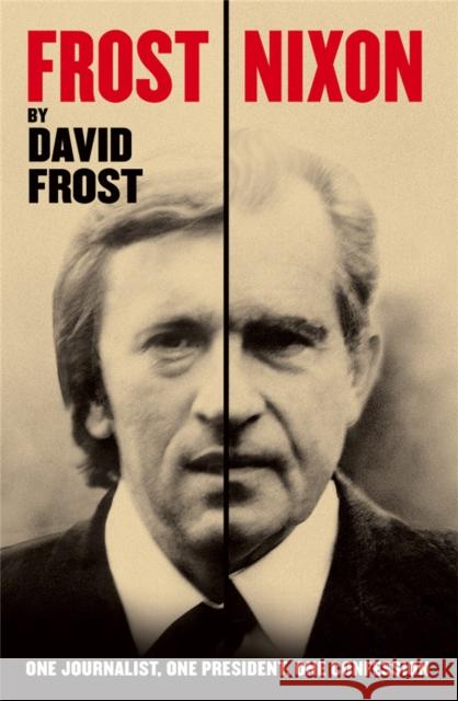 Frost/Nixon  Frost, David 9781509853847