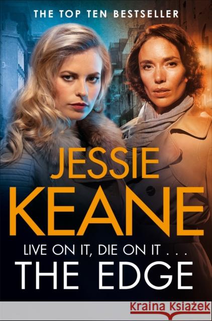 The Edge Jessie Keane 9781509854950 Pan Books (UK)