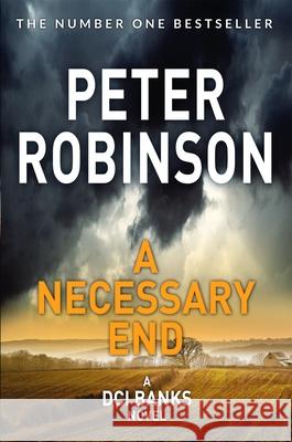 A Necessary End Peter Robinson 9781509857050