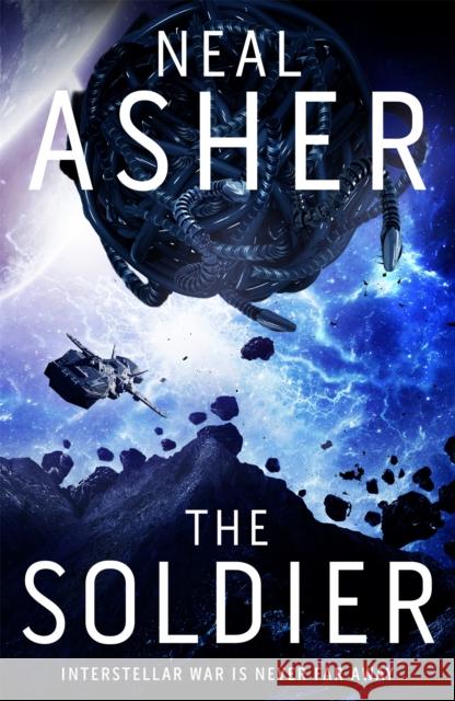 The Soldier Neal Asher 9781509862368