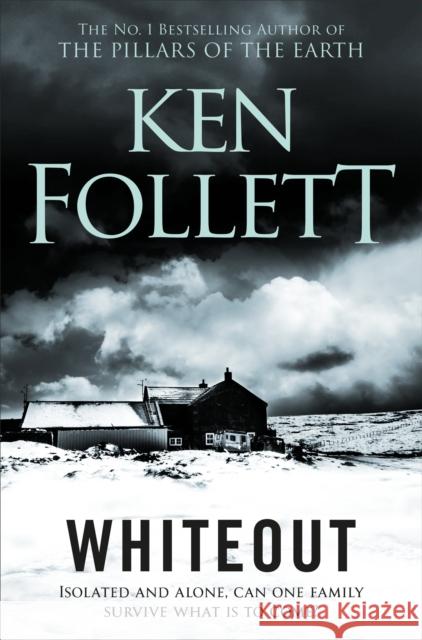 Whiteout Ken Follett 9781509865444 Pan Macmillan