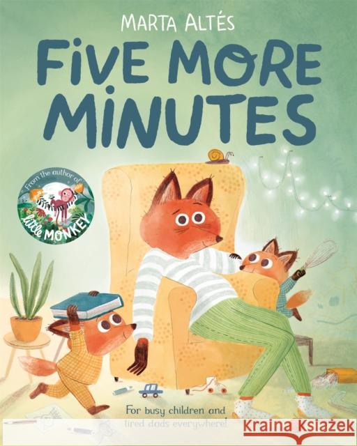 Five More Minutes Marta Altes   9781509866038 Pan Macmillan