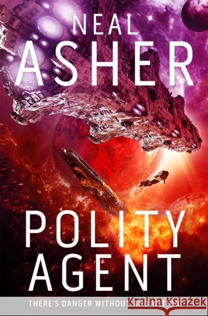 Polity Agent Asher, Neal 9781509868421 Pan Macmillan