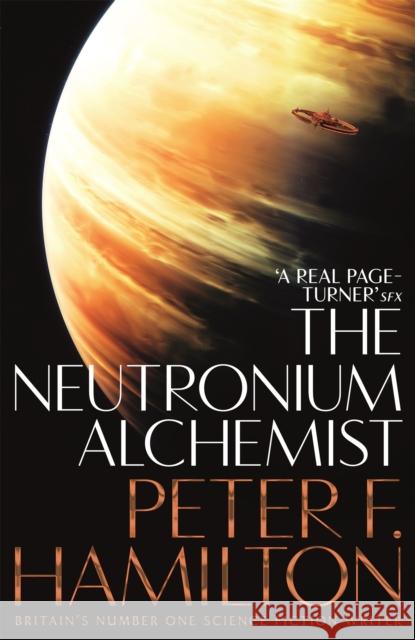 The Neutronium Alchemist Hamilton, Peter F. 9781509868612 Pan Macmillan