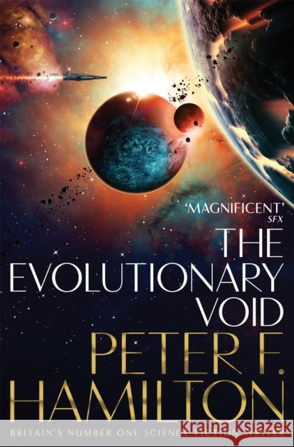 The Evolutionary Void Peter F. Hamilton 9781509868667 Pan Macmillan