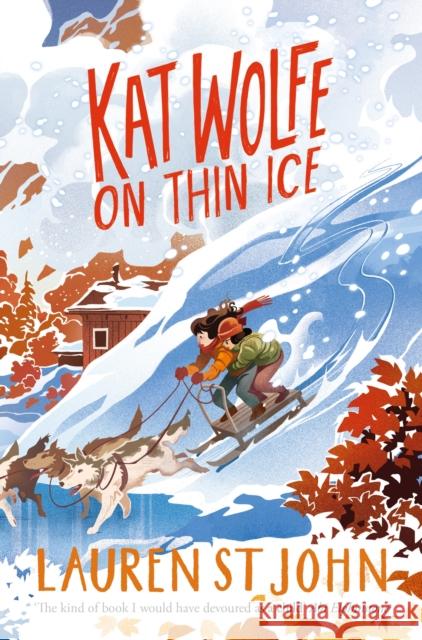 Kat Wolfe on Thin Ice Lauren St John 9781509874279