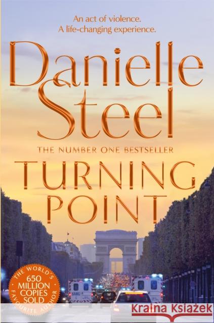 Turning Point Steel, Danielle 9781509877652 Pan Macmillan