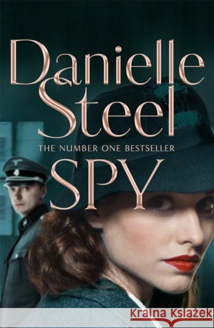 Spy Danielle Steel 9781509877874 Pan Macmillan