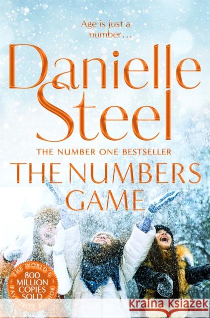 The Numbers Game: An uplifting story of second chances from the billion copy bestseller Danielle Steel 9781509878345