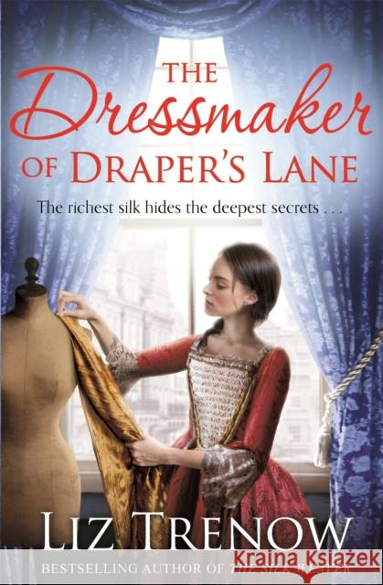 The Dressmaker of Draper's Lane Liz Trenow 9781509879816 Pan Macmillan