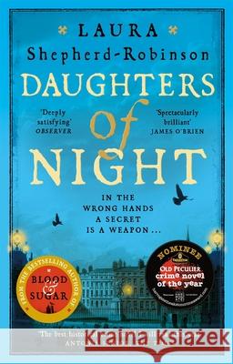 Daughters of Night Laura Shepherd-Robinson 9781509880843