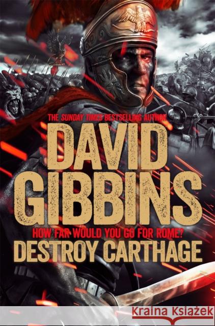 Total War Rome: Destroy Carthage David Gibbins 9781509888726