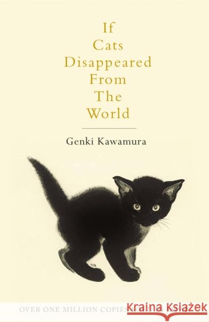 If Cats Disappeared From The World Kawamura Genki 9781509889174