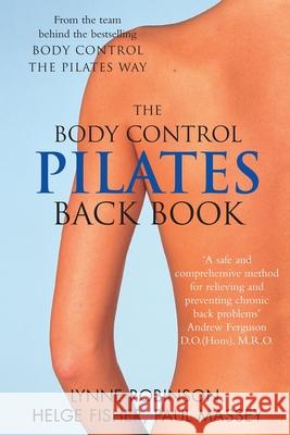 Pilates Back Book  Robinson, Lynne 9781509889235 