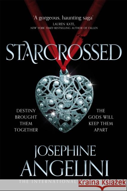 Starcrossed Josephine Angelini 9781509891955 Pan Macmillan