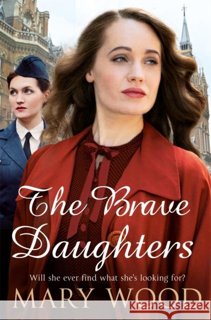 The Brave Daughters Mary Wood 9781509892617 Pan Macmillan